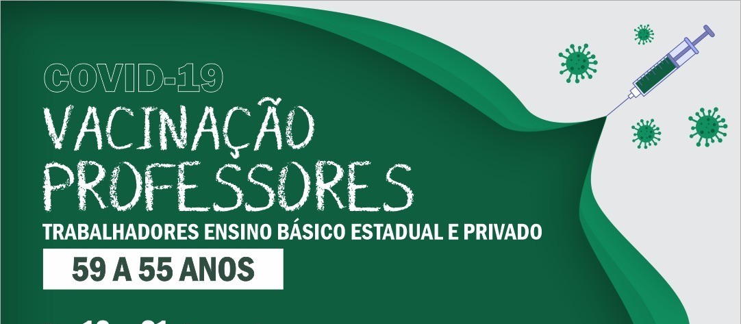 Trabalhadores do ensino básico estadual e privado serão vacinados na próxima semana 