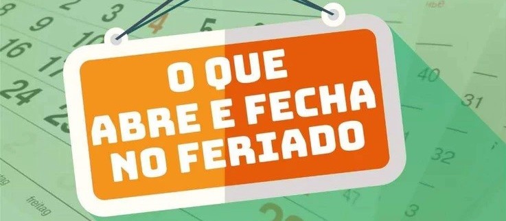  Confira o funcionamento dos serviços no feriado da Independência