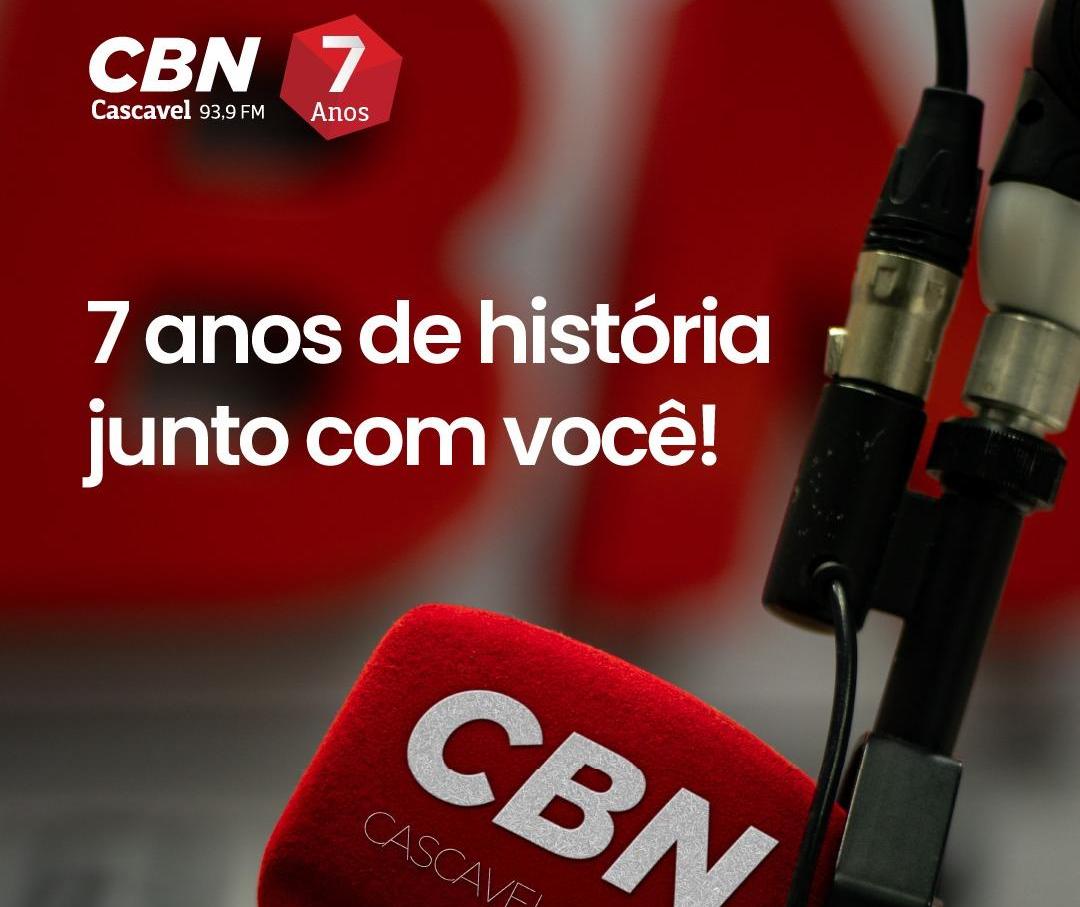 CBN Cascavel 7 anos: a notícia que conecta, explica e transforma